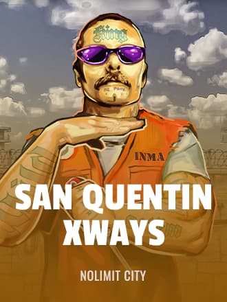 San Quentin xWays