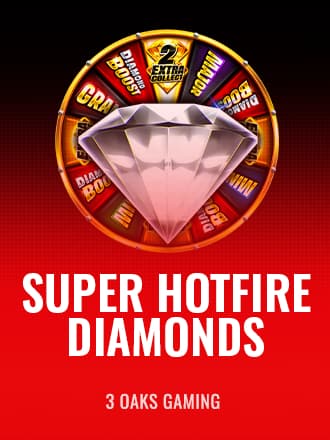 Super Hotfire Diamonds