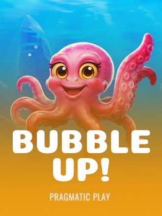 Bubble Up!