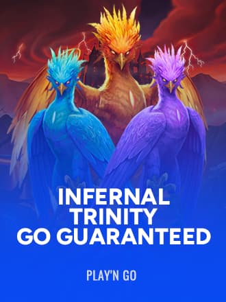 Infernal Trinity GO Guaranteed