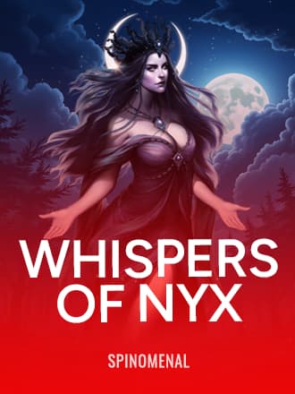 Whispers of Nyx