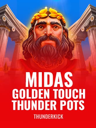 Midas Golden Touch Thunder Pots